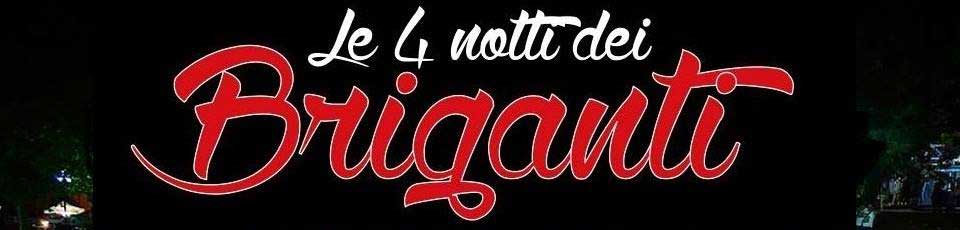 le 4 notti dei briganti