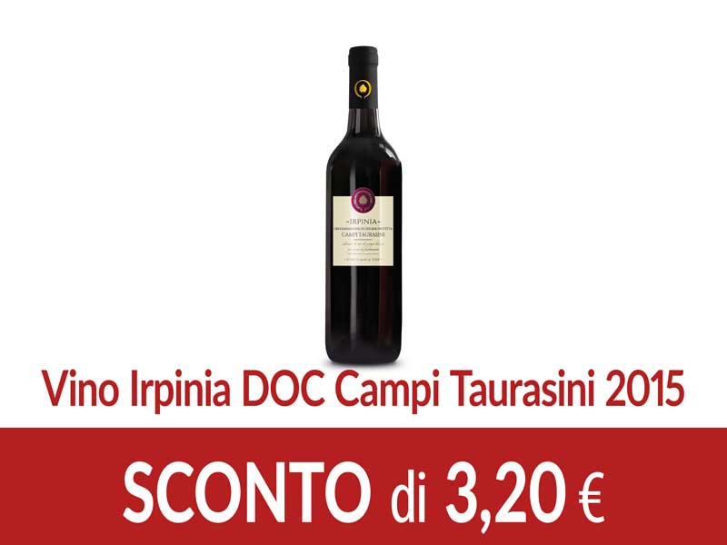 Vino Irpinia DOC Campi Taurasini 2015 SCONTO 3,20 euro